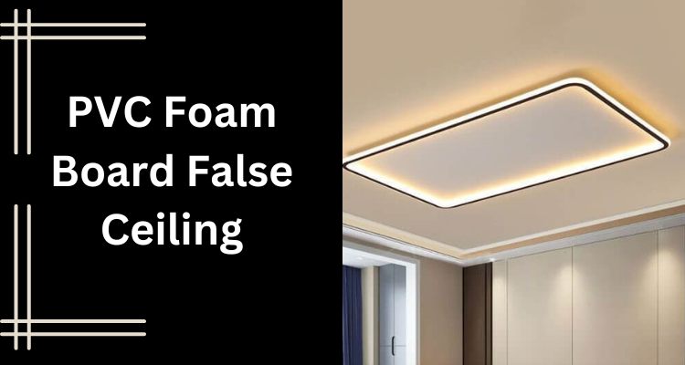 PVC Foam Board False Ceiling