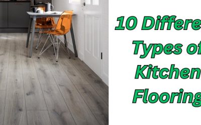 Explore 10 Different Types of Kitchen Flooring